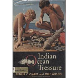 Clarke, Arthur and Wilson Mike. Indian Ocean Treasure (1964, HB/DJ, VG, ex-lib).