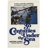 Image 1 : Dumas, Frédéric. 30 Centuries Under the Sea (1976, HB/DJ, VF).