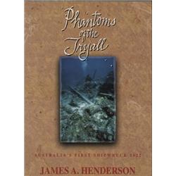 Henderson, James. Phantoms of the Tryall (1993, SC, VF with former owner's signature inside cover).