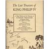 Image 1 : McNickle, Andrew J.S. The Lost Treasure of King Philip IV (undated [1952], SC, F).