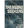 Image 1 : Roden, Hans. Treasure Seekers (1966 translation from German, HB/DJ, F).