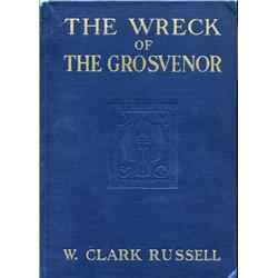 Russell, W. Clark. The Wreck of the Grosvenor (undated, HB, VG).