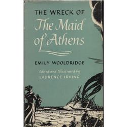 Wooldridge, Emily. The Wreck of The Maid of Athens (1953, HB/DJ, VF).