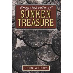 Wright, John. Encyclopedia of Sunken Treasure (1995, HB/DJ, VF).