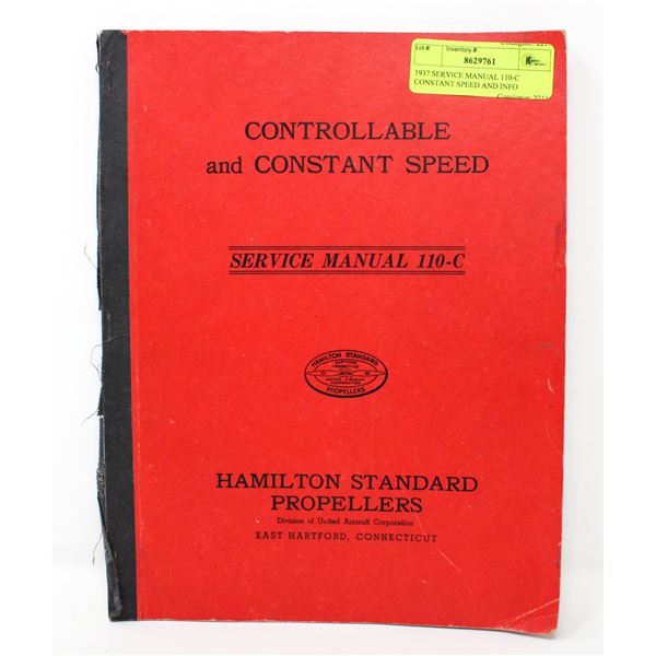 1937 SERVICE MANUAL 110-C CONSTANT SPEED AND INFO