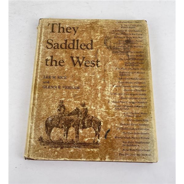 They Saddled the West Lee Rice Glenn Vernam
