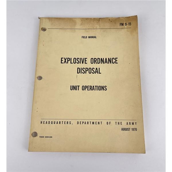 Explosive Ordnance Disposal Unit Operations