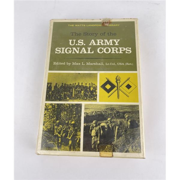 The Story of the US Army Signal Corps