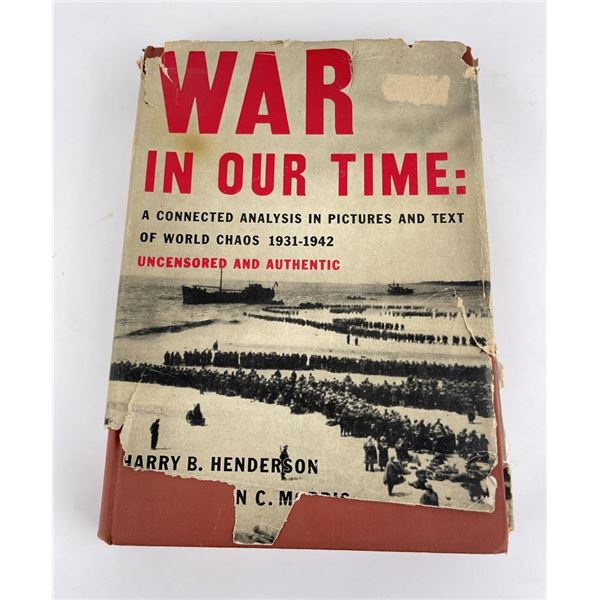 War in our Time Harry Henderson