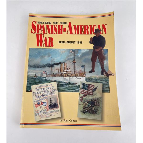 Images of the Spanish American War Stan Cohen
