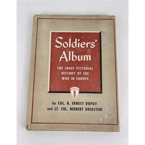 Soldiers Album Ernest Dupuy Unit History