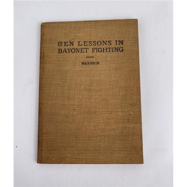 Ten Lessons in Bayonet Fighting