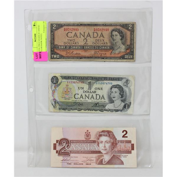 x3 1954-1986 CANADA $1 AND $2 DOLLAR BANK NOTES