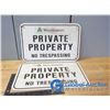 Image 1 : (2) Weyerhaeuser Private Property Metal Signs
