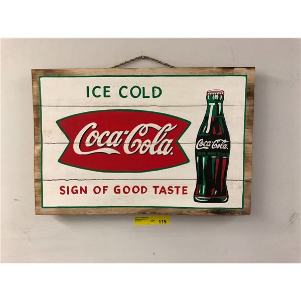 Ice Cold Coca Cola - Sign of Good Taste - Reproduction Wood Sign - approx. 23 1/2in x 15 1/2in
