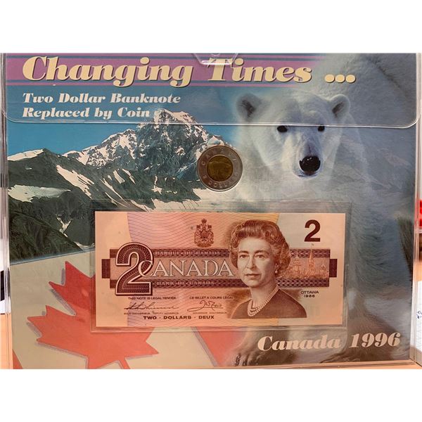Royal Canadian Mint Changing Times 1996 Commemorative $2.00 Bill replaced by thr Twoonie