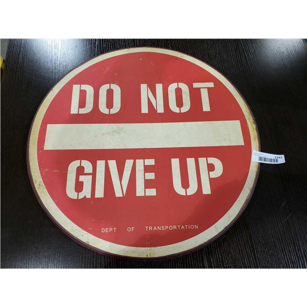 20" Decorative Wall Hanging "DO NOT GIVE UP"