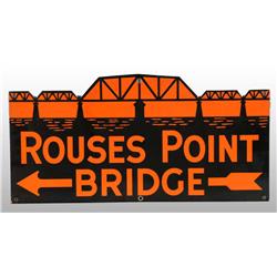 Porcelain Rouses Point Bridge Figural Die-Cut Sign