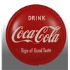 Image 1 : Coca-Cola Heavily Convexed Button Sign.