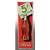 Image 1 : Tin Coca-Cola Sign with Bottle.