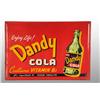 Image 1 : Embossed Tin Dandy Cola Sign.