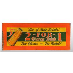 Embossed Tin 2-For-1 Orange Drink Sign.