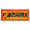 Image 1 : Embossed Tin 2-For-1 Orange Drink Sign.