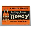 Image 1 : Embossed Tin Howdy Orange Sign.