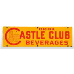 Porcelain Castle Club Beverages Sign.