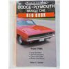 Image 5 : Dodge & Plymouth Red Book, Chrysler Muscle Cars, misc magazines