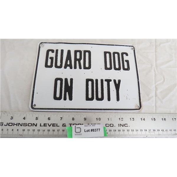 Guard dog on duty tin sign - 7x10