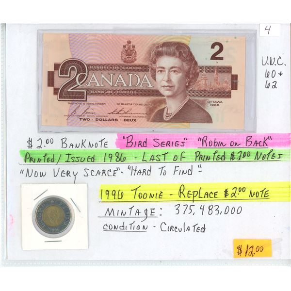 1986 Last of Printed $2 Canada Note UNC, 1996 Toonie $2 Coin