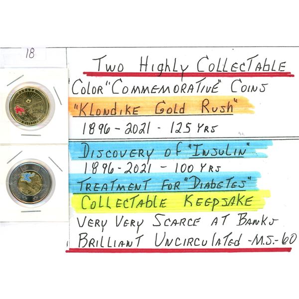 Two 2021 Colour Commemorative Coins - Klondike Gold Rush Loonie, Insulin Discovery Anniversary Tooni
