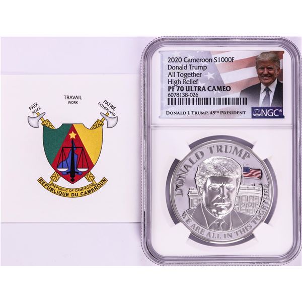 2020 Cameroon S1000F Donald Trump All Together High Relief PF 70 Ultra Cameo 1oz