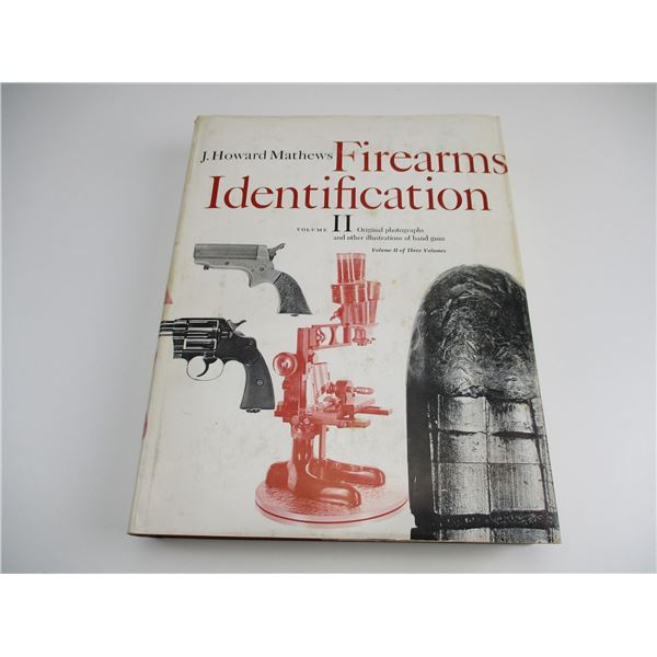 FIREARMS IDENTIFICATION VOLUME 2