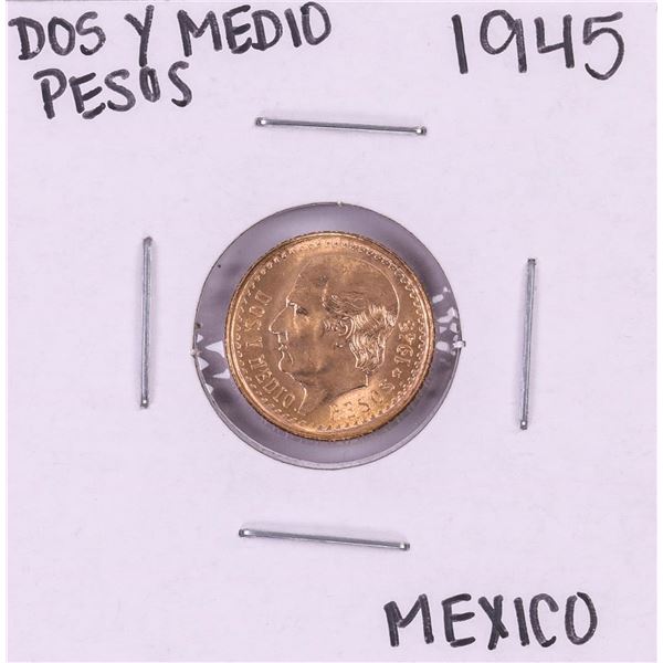 1945 Mexico Dos Y Medio Pesos Gold Coin