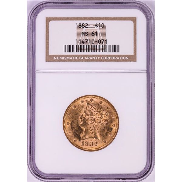 1882 $10 Liberty Head Eagle Gold Coin NGC MS61