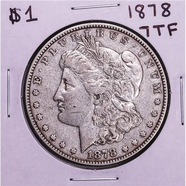 1878 7TF $1 Morgan Silver Dollar Coin