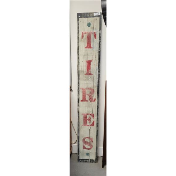 CUSTOM MADE WOOD TIRES SIGN
