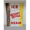 Image 1 : VINTAGE MOUNT ROYAL ICE CREAM TIN SIGN
