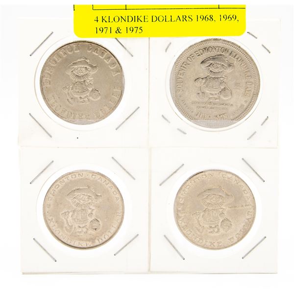 4 KLONDIKE DOLLARS 1968, 1969, 1971 & 1975