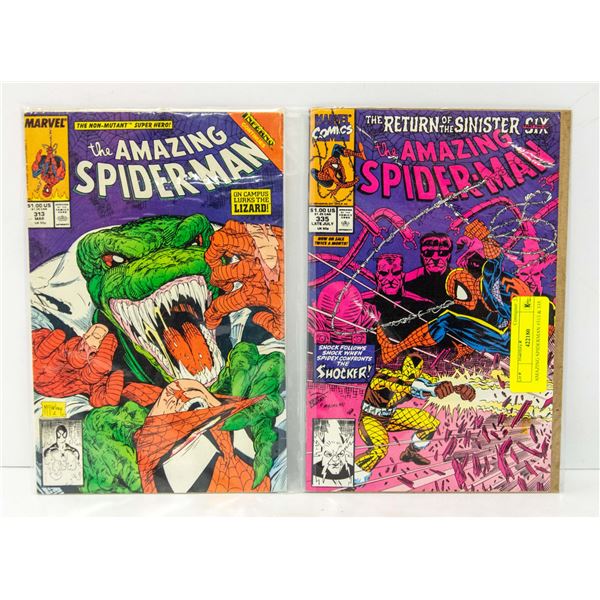 AMAZING SPIDERMAN #313 & 335