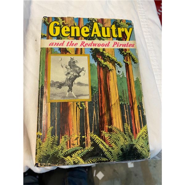 Gene Autry and the Redwood Pirates book