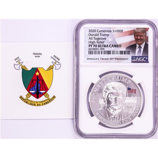 2020 Cameroon S1000F Donald Trump All Together High Relief PF 70 Ultra Cameo 1oz
