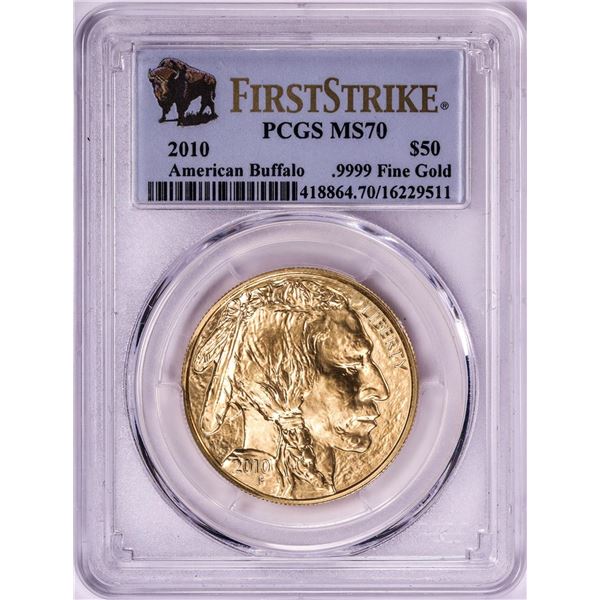 2010 $50 American Gold Buffalo Coin PCGS MS70 First Strike