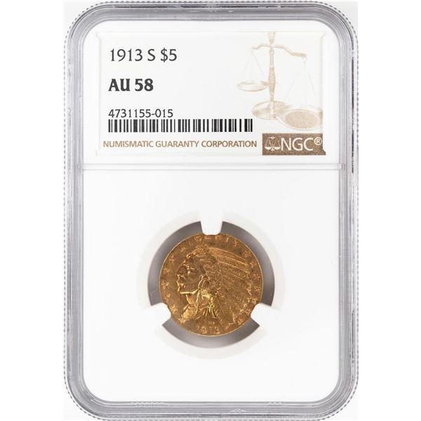 1913-S $5 Indian Head Half Eagle Gold Coin NGC AU58