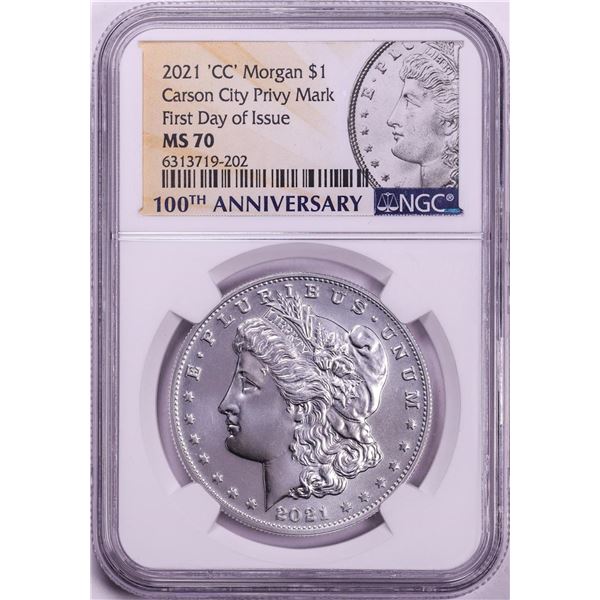 2021-CC $1 Morgan Silver Dollar Coin Privy Mint NGC MS70 First Day of Issue