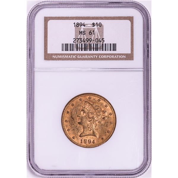 1894 $10 Liberty Head Eagle Gold Coin NGC MS61