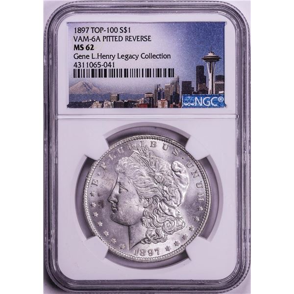 1897 VAM-6A Pitted Reverse $1 Morgan Silver Dollar Coin NGC MS62