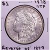 Image 1 : 1878 7TF Reverse of 1879 $1 Morgan Silver Dollar Coin